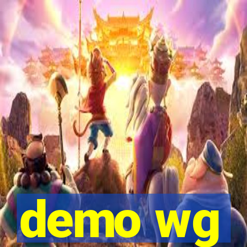 demo wg